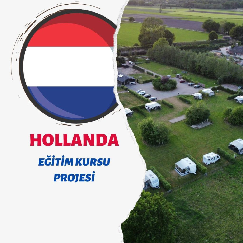 Hollanda Eğitim Kursu Projesi!