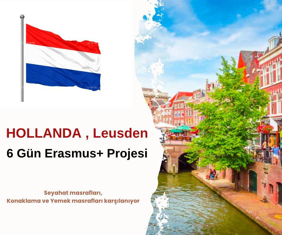 Hollanda , Leusden 6 Gün Erasmus Projesi