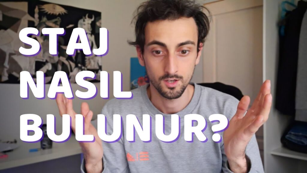 Staj nasıl bulunur?