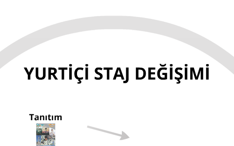 Yurtiçi Staj